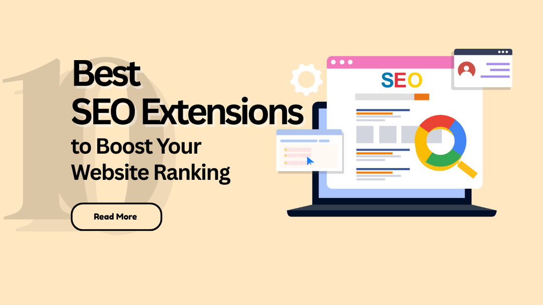 10 Best SEO Extensions to Boost Your Website Ranking