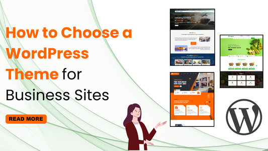 How to Choose a WordPress Theme