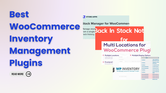 Best WooCommerce Inventory Management Plugins