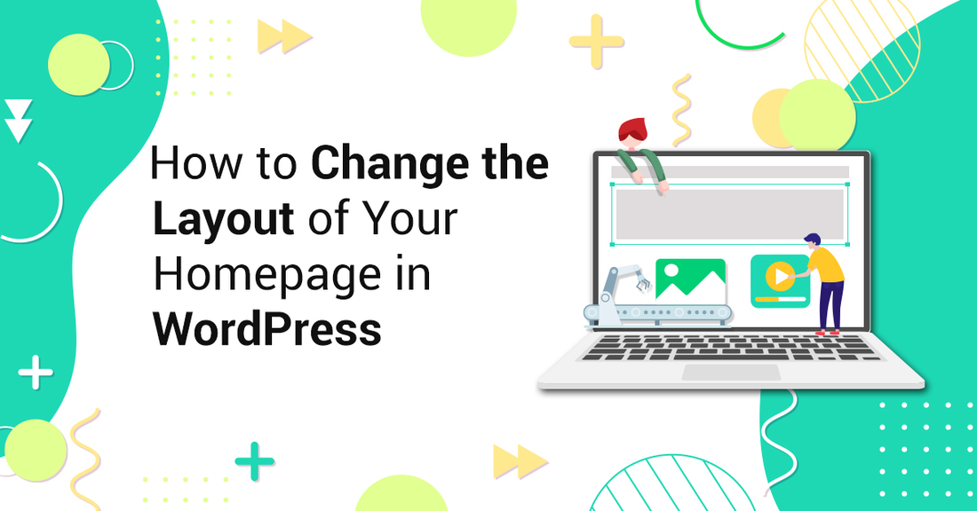 4-Different-Ways-of-Changing-the-Homepage-Layout-in-WordPress