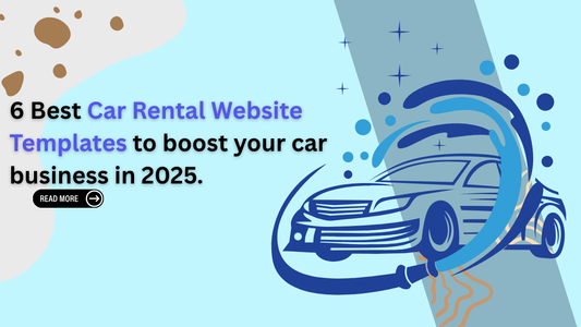 6 Best Car Rental Website Templates to boost your car business in 2025.