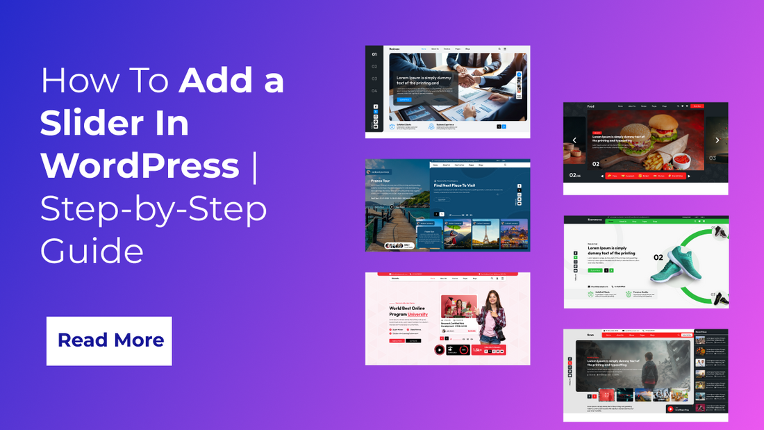 How To Add a Slider In WordPress | Step-by-Step Guide