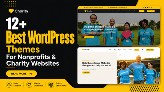 12 + Best WordPress Themes For Nonprofits & Charity Websites